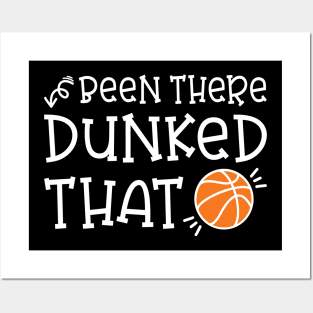 Been There Dunked That Basketball Boys Girls Cute Funny Posters and Art